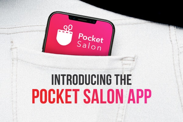 The introduction of the Pocket Salon app